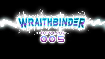 Wraithbinder Dev Ep005 - Code Bloat and the Pimpl Idiom
