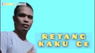 Lagu Manggarai terbaru || RETANG KAKU GE