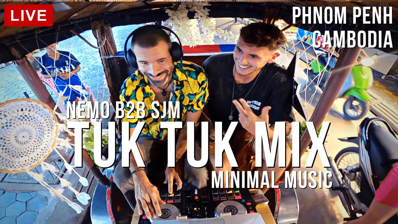 Watch Tuk Tuk Mix Cambodia || SJM b2b Nemo Like The Fish || Phnom Penh || Minimal Music on YouTube Watch Tuk Tuk Mix Cambodia || SJM b2b Nemo Like The Fish || Phnom Penh || Minimal Music on YouTube