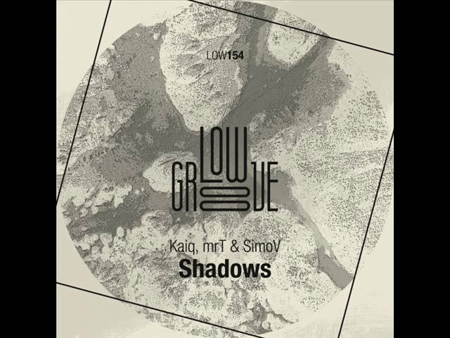 Παρακολούθηση Kaiq, mrT & SimoV - Shadows (Original Mix) στο YouTube