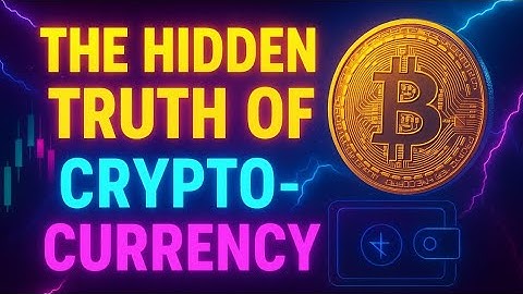 The Hidden Truth of Cryptocurrency | Reality Behind Bitcoin & Crypto Market 2025