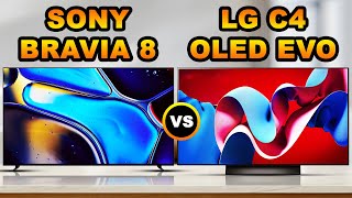 Sony BRAVIA 8 OLED 4K HDR Smart Google TV vs LG Class C4 OLED Evo 4K UHD Smart webOS