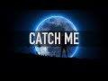 Respawnd - Catch Me
