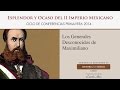 Los Generales Desconocidos de Maximiliano