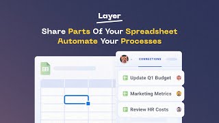 Automate Your Processes on Top of Google Sheets - Layer