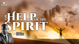 THE HELP OF THE SPIRIT |RUN CONF 2023 |STREAMS OF JOY INT'L |UMUAHIA-NIGERIA| APOSTLE JOSHUA SELMAN