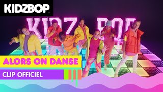 KIDZ BOP Kids - Alors on danse (Clip Officiel) [KIDZ BOP Ultimate Playlist] Resimi