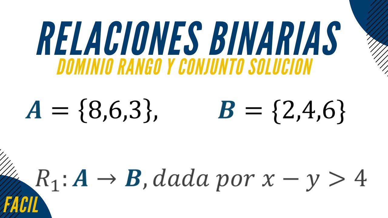 Relaciones Binarias Dominio Y Rango Ejercicios Resueltos