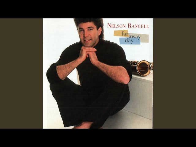 NELSON RANGELL - THEN I KNEW