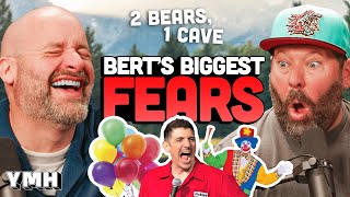 Bert’s Biggest Fears | 2 Bears, 1 Cave Ep. 179