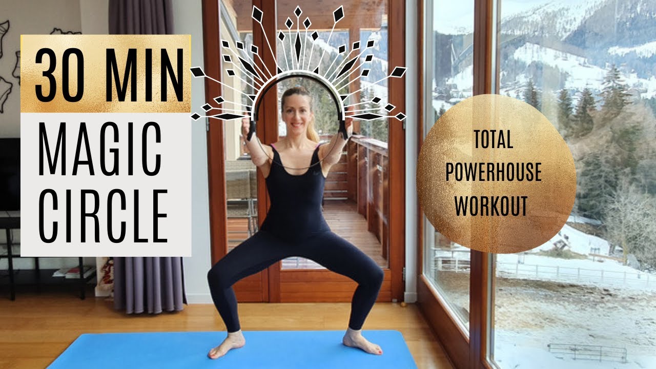 30 MIN MAGIC CIRCLE Exercises (Pilates Ring)  Powerful Class for Core,  Back, Legs and Arms 