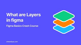What is Layers if Figma - Figma Basics Crash Course in Hindi