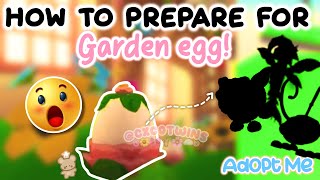 How To PREPARE FOR GARDEN EGG (Adopt Me) | Its Cxco Twins