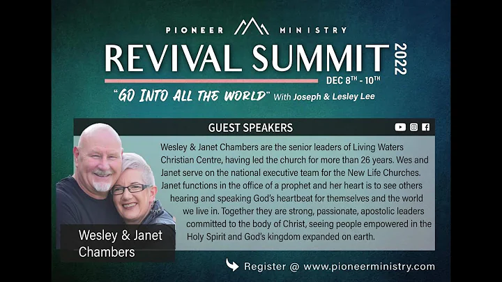 Wes and Janet Chambers - Revival Summit 2022 - Nig...