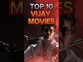 Top 10 Must Watch Movies Of Thalapathy Vijay Vijay Kollywood Malayalam Tamil Top10 Movie 