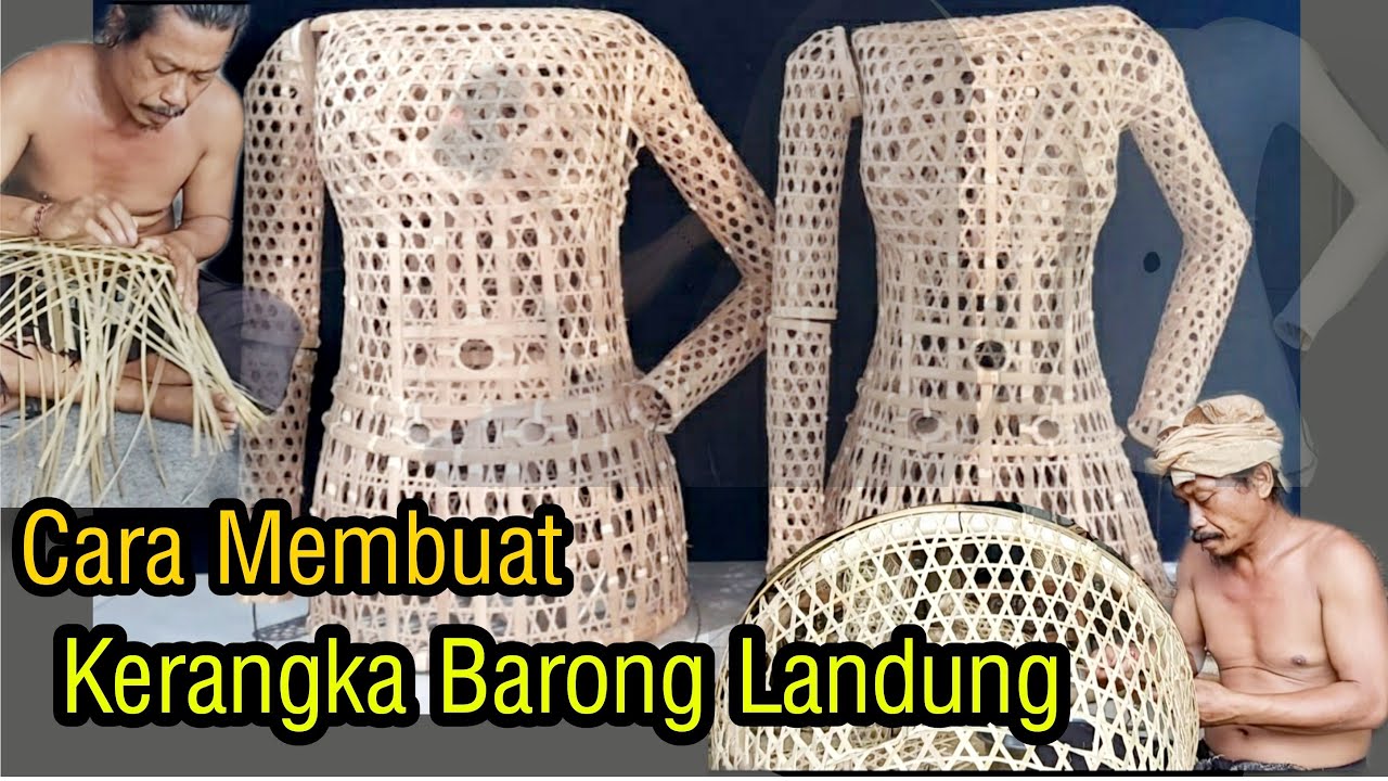 Cara Membuat Kerangka Barong Landung Dan Pemasangan Kain