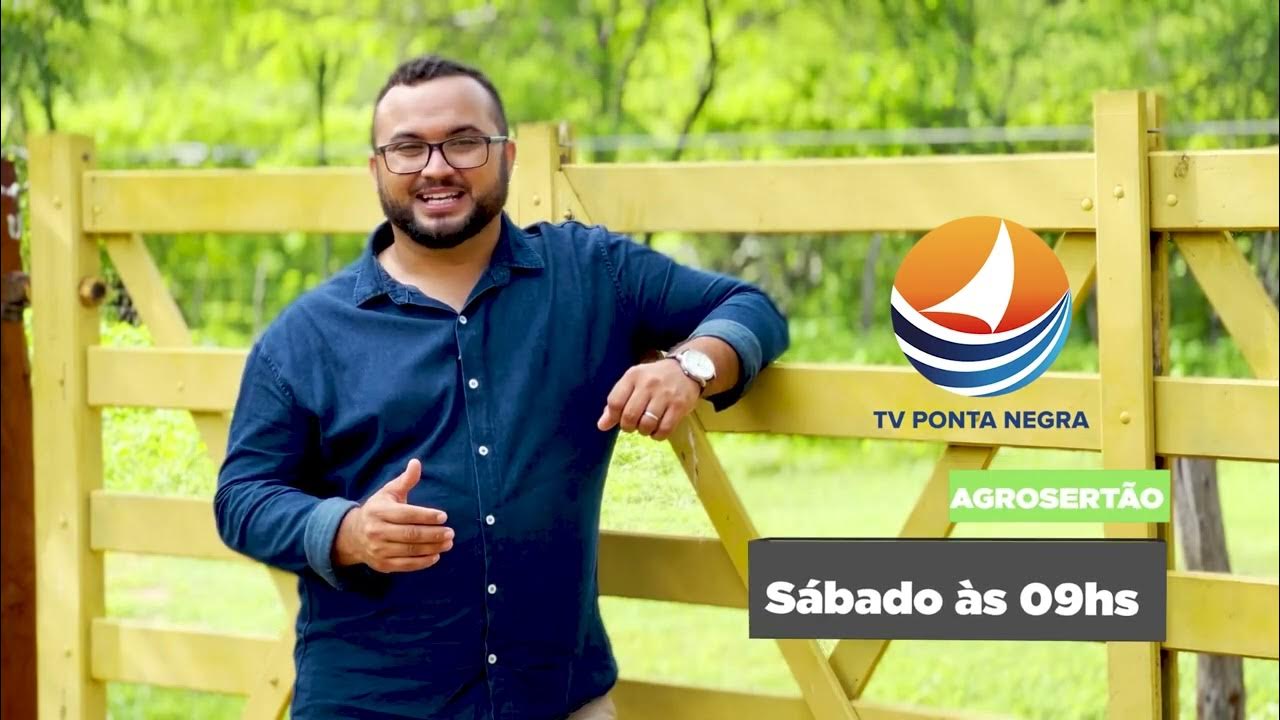 Programa Agro Sertão Deste Sábado dia 09 na TV Ponta Negra/SBT YouTube