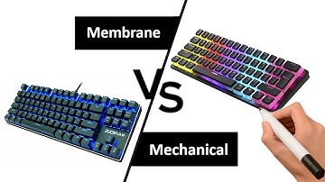 Mechanical Keyboards vs Membrane Keyboards