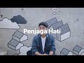 Nadhif Basalamah - Penjaga Hati || Cover Adil Ibra