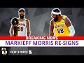 Markieff Morris Re-Signs With Lakers In Free Agency News Today