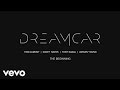 Dreamcar  the beginning
