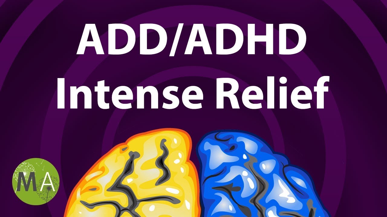 ADDADHD Intense Relief   Extended ADHD Focus Music ADHD Music Therapy Isochronic Tones