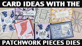 Stamping Jill - Ideas With The Patchwork Pieces Dies