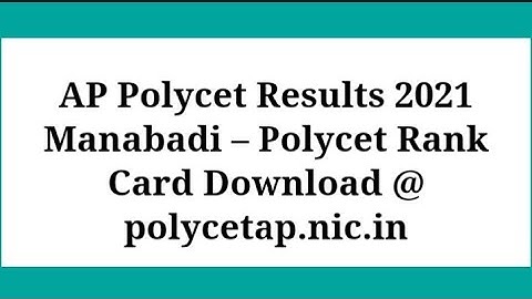 AP POLYCET 2021 results/ap Polycet results in Telugu 2021/how to check ap Polycet results /when 2021