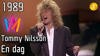 Melodifestivalen 1989 – 06. En dag – Tommy Nilsson