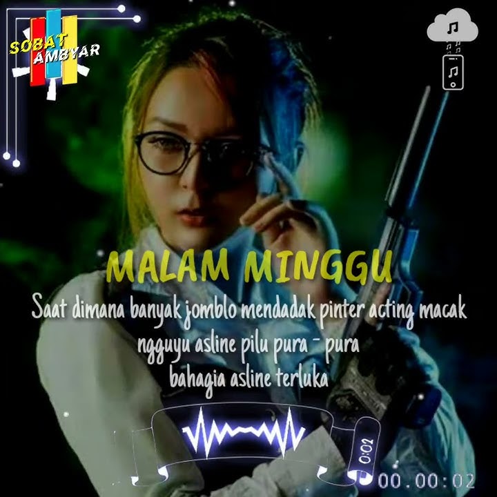 Story W.a - Malam minggu