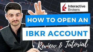 Interactive Brokers Account Setup & Tutorial | Ireland, UK & Europe