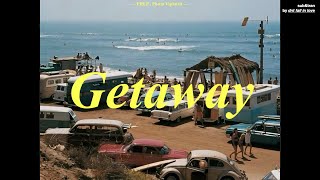 [THAISUB] PREP - "Getaway (feat. Phum Viphurit)" แปลเพลง