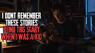 I Dont Remember These Stories Being This Scary When I Was A Kid