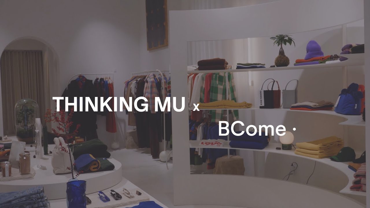 Thinking MU x BCome