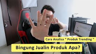 Bingung Mau Jualan Produk Apa? Pake Google Trend & Cara Mengetahui Produk Trending / Terlaris ! screenshot 4