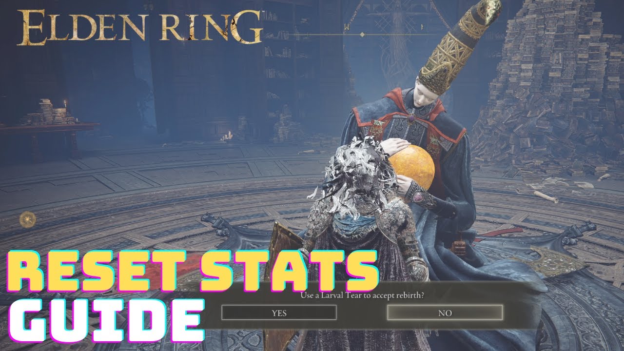 How to Respec in ELDEN RING (Larval Tear Location & Rebirth Stats) 
