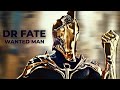 Black adam doctor fate  im a wanted man 5k