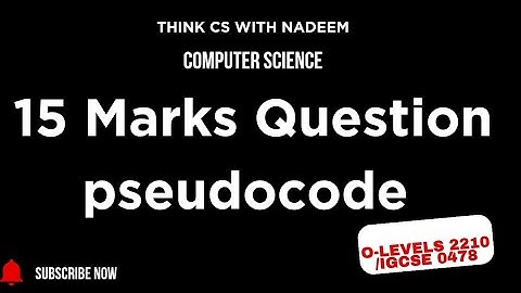 Pseudocode 15 Marks Question Variant 2210/21 (May/ June 2025)