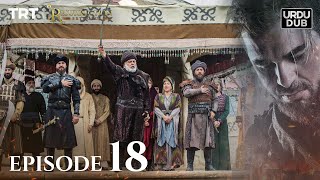 Ertugrul Ghazi Urdu ｜ Episode 18 ｜ Season 1