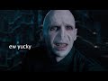 voldy being moldy for 3 minutes straight