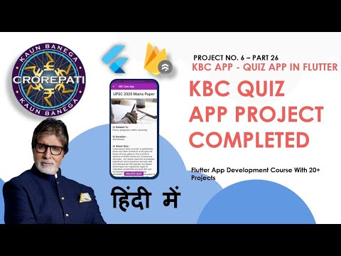 [HINDI] #26 KBC QUIZ APP COMPLETE PROJECT IN ONE VIDEO || Flutter Tutorial For Beginners || Quiz App