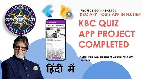 [HINDI] #26 KBC QUIZ APP COMPLETE PROJECT IN ONE VIDEO || Flutter Tutorial For Beginners || Quiz App