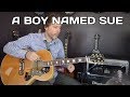 How to play A Boy Named Sue by Johnny Cash - Acoustic Guitar Lesson