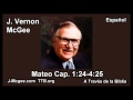 40 Mat 01:24-4:25 - J Vernon McGee - a Traves de la Biblia