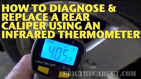 How To Diagnose and Replace a Rear Caliper Using an Infrared Thermometer -EricTheCarGuy