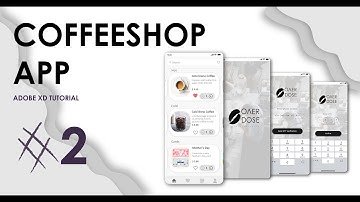 How to design modern Coffee Shop App #2 | Speed Tutorial | Adobe XD
