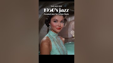 💫 Glamorous Evening Jazz | High-Class 50s & Upscale AmbianceㅣCity walks, Coffee, Chill, Relaxation