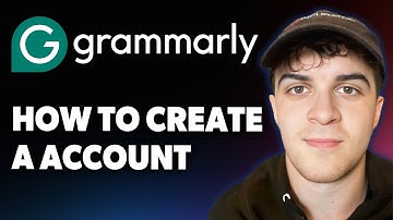 How to Create a Grammarly Account [2025 Full Guide]