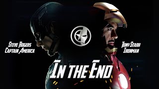 IN THE END| IRONMAN | CAPTAIN AMERICA