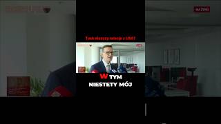 Tusk niszczy relacje z USA?